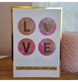 Wenskaart -  Love, liefde heeft geen reden nodig