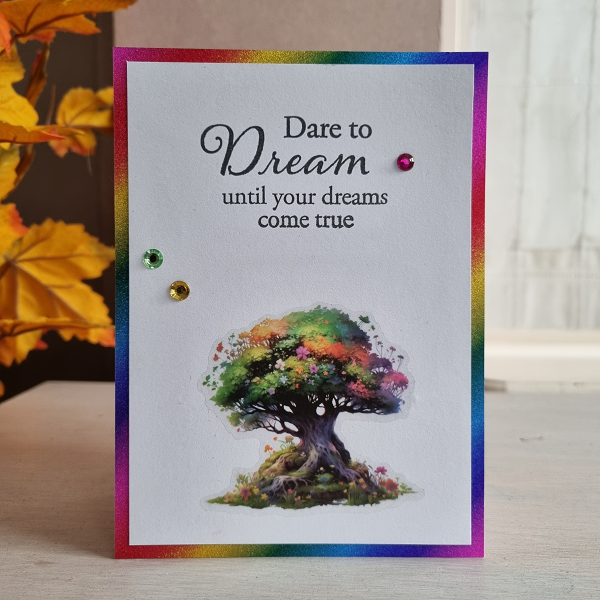 Wenskaart - Dare to dream until your dreams come true