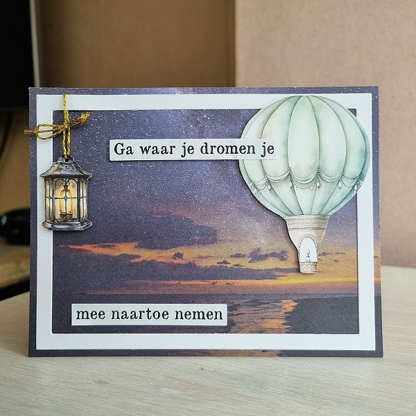Wenskaart -  Ga waar je dromen je mee naartoe nemen