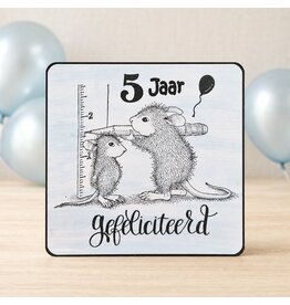 Kaart - 5 jaar Gefeliciteerd!
