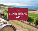 Wat is een Super Tuscan wijn en waarom is die zo uniek