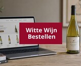 Witte wijn online bestellen: Topdeals & advies 2026