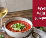 Welke wijn bij gazpacho? Ontdek de perfecte match!