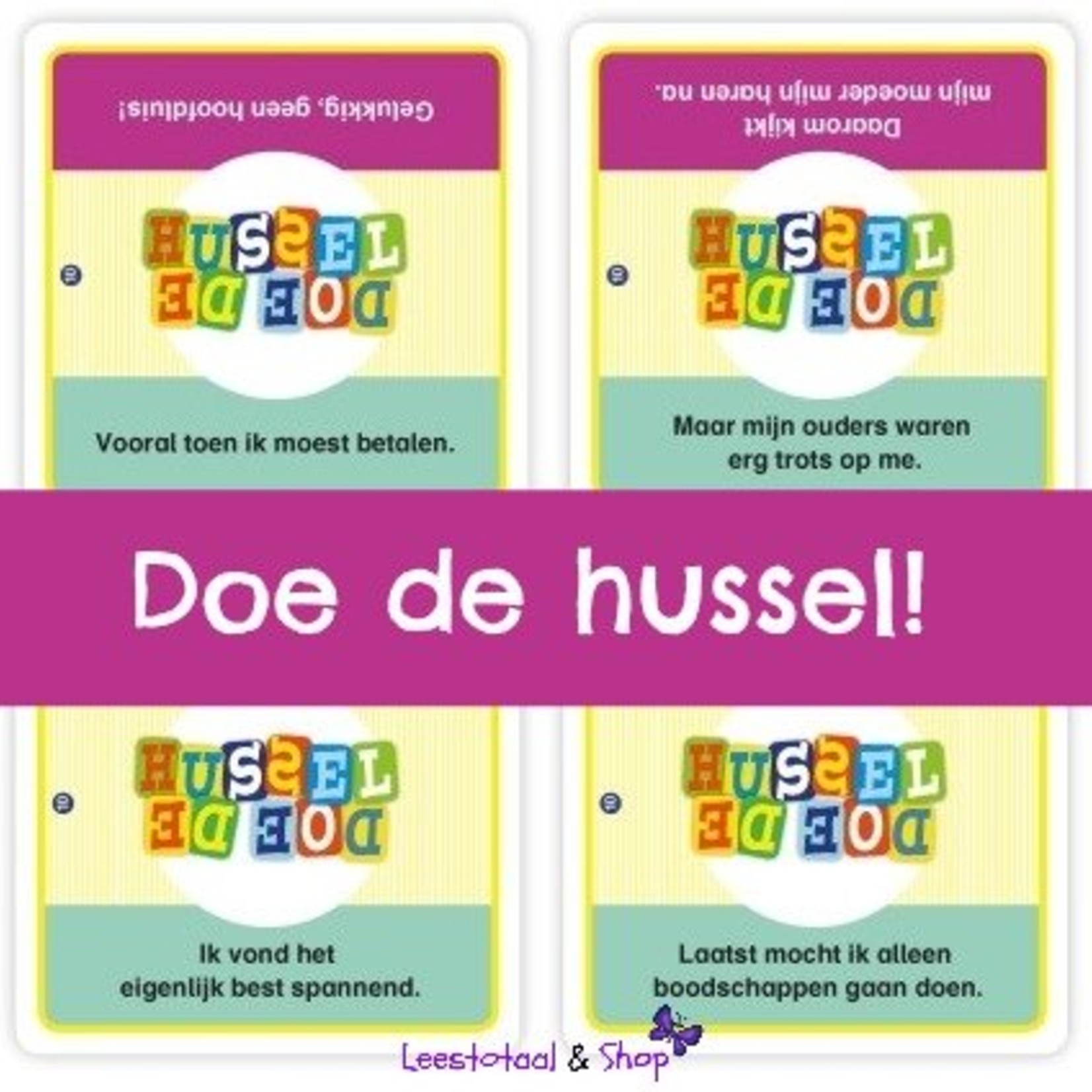 Doe de hussel! Verhaalopbouw