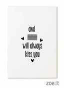 Kaart And iiii will always kiss you