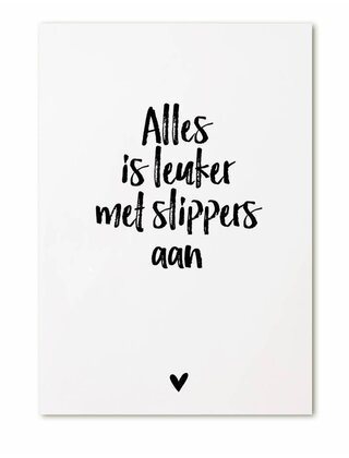 Kaart Alles is leuker met slippers aan!