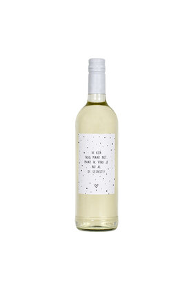 Fles etiket met tekst Ik ken je nog maar net, maar ik vind je nu al de leukste