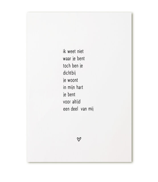 Kaart gedicht Ik weet niet waar je bent