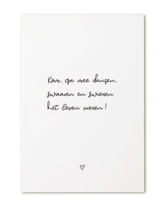 Kaart met tekst 'Kom ga mee dansen..'