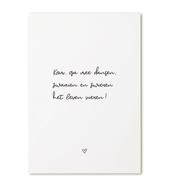 Kaart met tekst 'Kom ga mee dansen..'