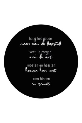 Muurcirkel (binnen) zwart met gedicht 'Kom binnen en geniet' - in 3 formaten