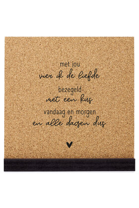Poster kurk vierkant met tekst 'Met jou vier ik de liefde'