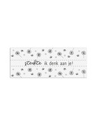 Minikaartje met tekst Sterkte ik denk aan je!