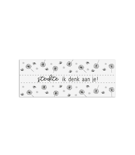 Minikaartje met tekst Sterkte ik denk aan je!
