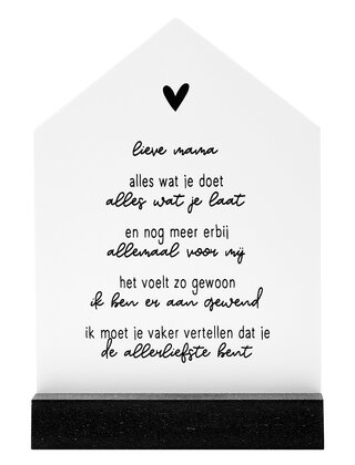 Huisje met gedichtje voor de allerliefste mama