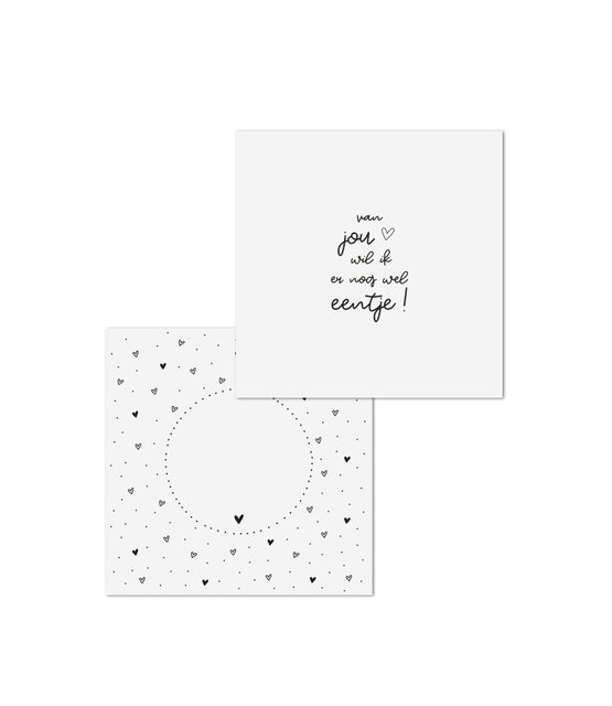 Wenskaart met tekst 'Van jou wil ik er nog wel eentje' - met bedrukte envelop
