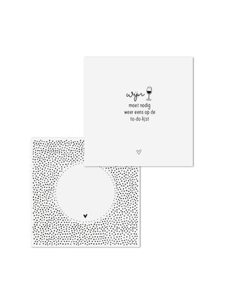 Wenskaart met tekst 'Wijn moet nodig weer eens op de to-do-list' - met bedrukte envelop