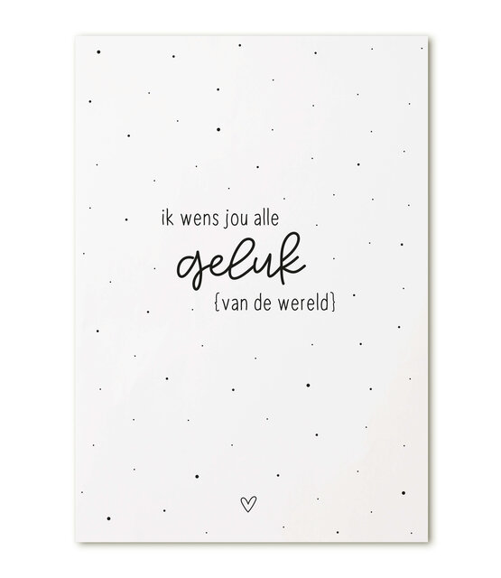 Kaart met tekst 'Ik wens jou alle geluk van de wereld'