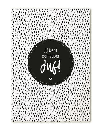 Kaart met tekst 'Jij bent een super juf!'