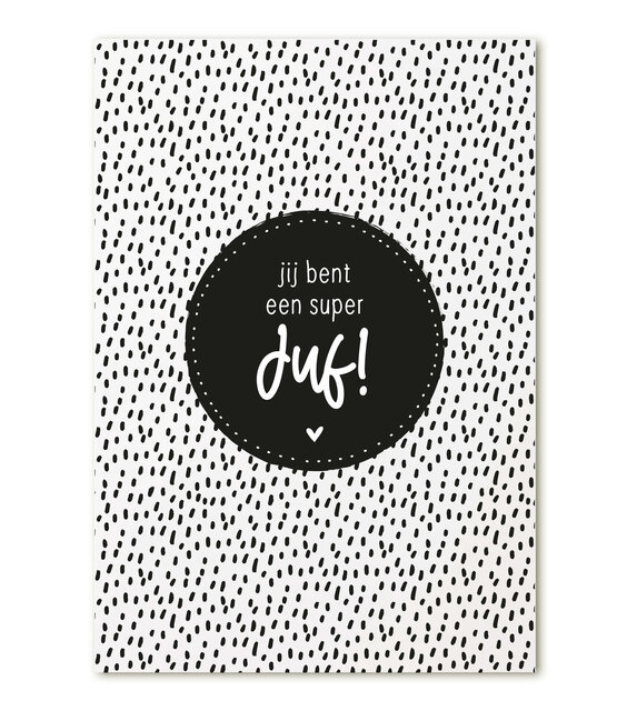 Kaart met tekst 'Jij bent een super juf!'