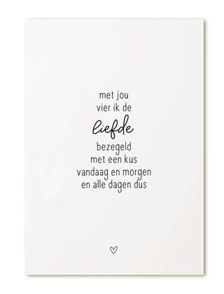 Kaart met tekst 'Met jou vier ik de liefde...'