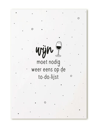 Kaart met tekst 'Wijn moet nodig weer eens op de to-do-lijst'
