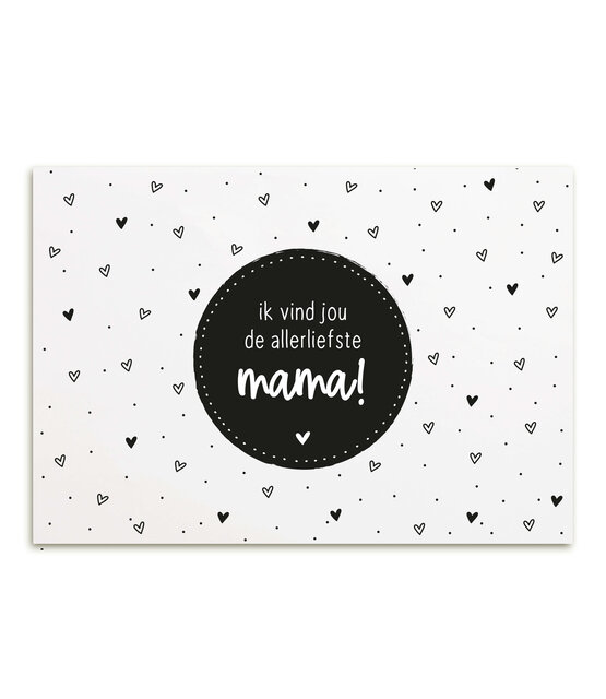 Kaart met tekst 'Ik vind jou de allerliefste mama!'