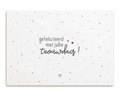 Kaart met tekst 'Gefeliciteerd met jullie trouwdag!'