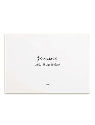 Kaart met tekst 'Zomaar, omdat ik aan je denk'