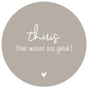 Muurcirkel beige met tekst 'Thuis hier woont ons geluk'