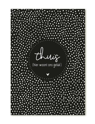 Kaart met tekst 'Thuis hier woont ons geluk'