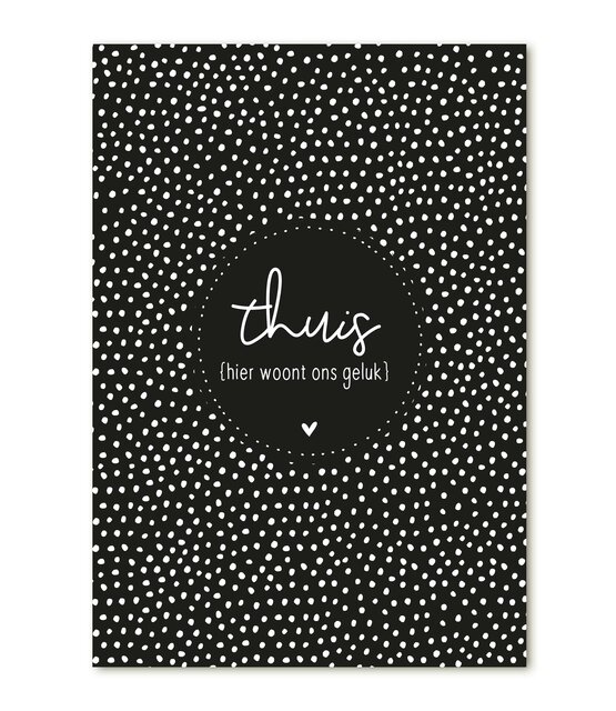 Kaart met tekst 'Thuis hier woont ons geluk'