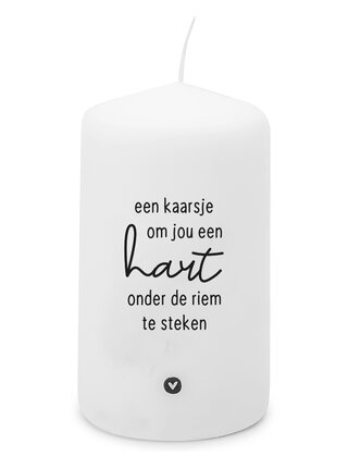 Kaars met tekst 'Een kaarsje om jou een hart onder de riem te steken'