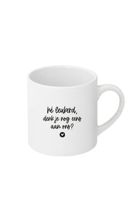 Mok - 'Hé leukerd, denk je nog eens aan ons?'