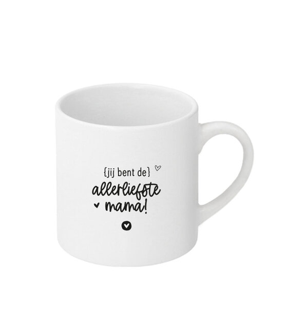 Witte mok met tekst - 'Jij bent de allerliefste mama!' Witte mok met tekst - 'Jij bent de allerliefste mama!'