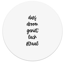 Muurcirkel wit met tekst 'Durf, droom, geniet, lach, straal'