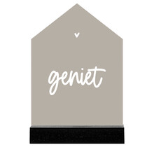 Huisje beige met tekst 'Geniet'