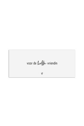 Cadeaukaartje met tekst - Voor de liefste vriendin