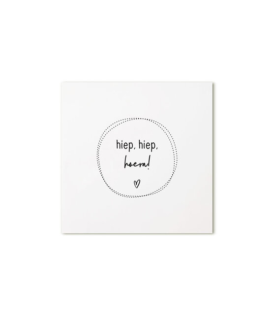 Minikaartje met tekst  - Hiep, hiep, hoera!