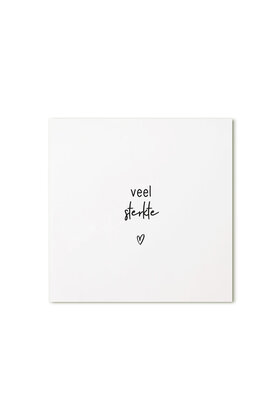 Cadeaukaartje vierkant met tekst - Veel sterkte