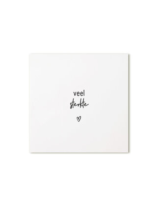 Cadeaukaartje vierkant met tekst - Veel sterkte