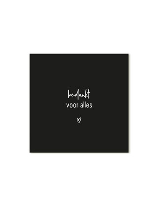 Cadeaukaartje vierkant met tekst - Bedankt voor alles