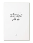 Kaart met tekst 'Vriendinnen en wijn...'