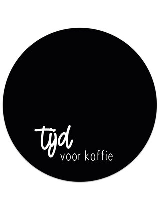 Muismat vinyl - zwart met tekst 'Tijd voor koffie'