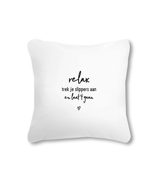 Outdoor sierkussen met tekst 'Relax, trek je slippers aan en laat 't gaan' – Waterafstotend tuinkussen voor buiten – 40x40cm - wit