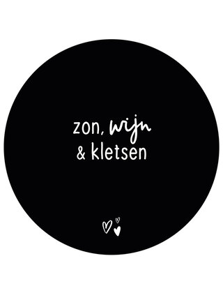 Tuincirkel (buiten) zwart met tekst - Zon, wijn en kletsen
