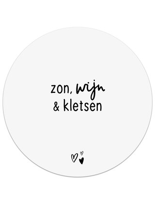 Tuincirkel (buiten) wit met tekst - Zon, wijn en kletsen