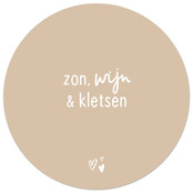 Zandkleurige tuincirkel/muurcirkel met tekst - 'Zon, wijn en klersen' perfect als wanddecoratie voor buiten en binnen