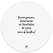 Witte tuincirkel/muurcirkel met gedicht - 'De zomer vier ik buiten' perfect als wanddecoratie voor buiten en binnen