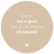Muurcirkel zand met  tekst 'Proost, lach en geniet'